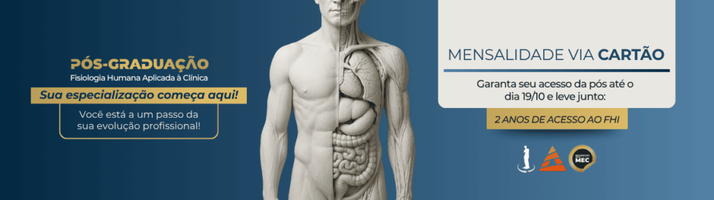 Pós Graduação de Fisiologia Humana Aplicada a Clínica